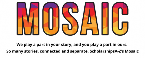 We-play-a-part-in-your-story-and-you-play-a-part-in-ours.-So-many-stories-connected-and-separate-ScholarshipsA-Zs-Mosaic-1